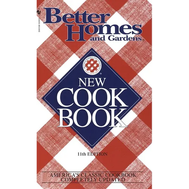 Better Homes and Gardens New Cook Book