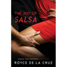 The Joy of Salsa: Unleash Your Confidence, Step by Step