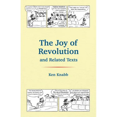 The Joy of Revolution & Related Texts