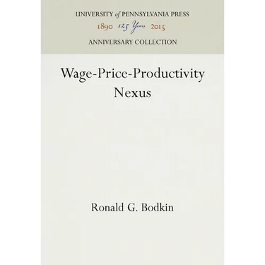 Wage-Price-Productivity Nexus