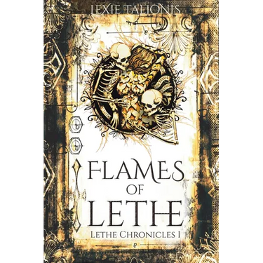 Flames of Lethe: Lethe Chronicles I