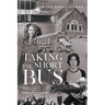 Taking the Short Bus: Teacher, I Need You