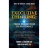 Executive Thinking: From Brightness to Brilliance