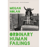 Ordinary Human Failings