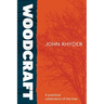 Woodcraft: A practical celebration of the tree