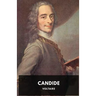 Candide (1759 unabridged edition): A French satire by Voltaire