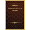Alan Leo's Dictionary of Astrology