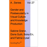 Gender and Postsecularity in Knowledge Production and Visual Culture