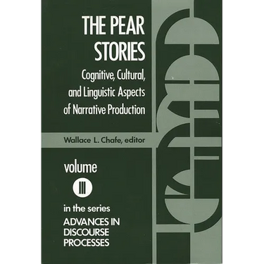 The Pear Stories: Cognitive, Cultural and Linguistic Aspects of Narrative Production