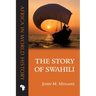 The Story of Swahili
