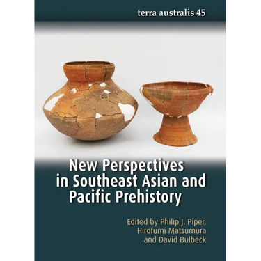 New Perspectives in Southeast Asian and Pacific Prehistory