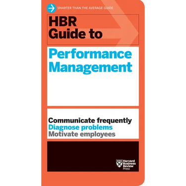 HBR Guide to Performance Management