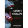 Transgender Psychoanalysis: A Lacanian Perspective on Sexual Difference