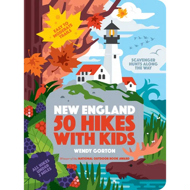 50 Hikes with Kids New England