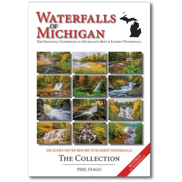 Waterfalls of Michigan - The Collection: The Essential Guidebook to Michigan's Best & Easiest Waterfalls