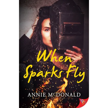 When Sparks Fly