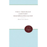 This Troubled Century: Selected Addresses of Henry Louis Smith