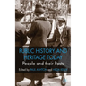 People and Their Pasts: Public History Today