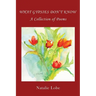What Gypsies Don't Know: A Collection of Poems