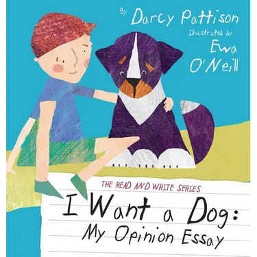 I Want a Dog: My Opinion Essay