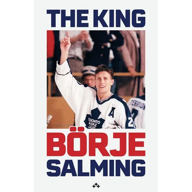 The King: The story of Börje Salming