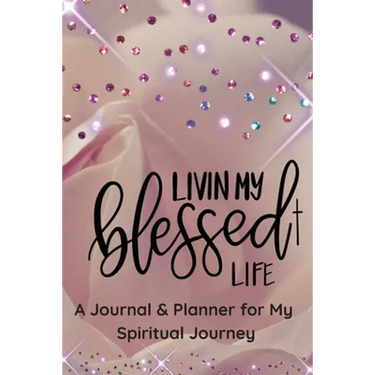 Living My Blessed Life!