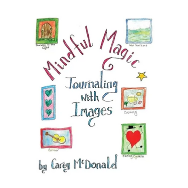 Mindful Magic: Journaling with Images