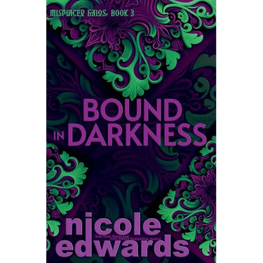 Bound in Darkness