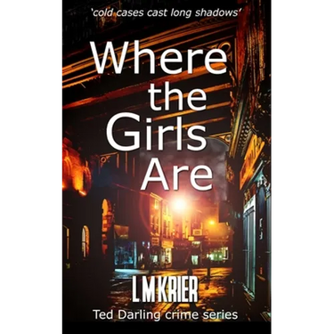 Where the Girls Are: 'cold cases cast long shadows'