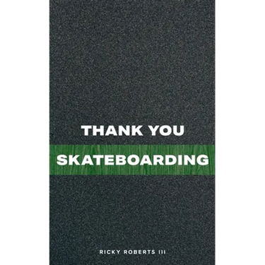 Thank You Skateboarding
