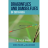 Dragonflies and Damselflies of Costa Rica: A Field Guide