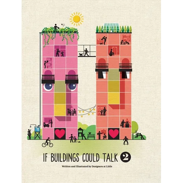 If Buildings Could Talk 2