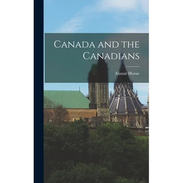 Canada and the Canadians