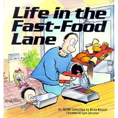 Life in the Fast-Food Lane