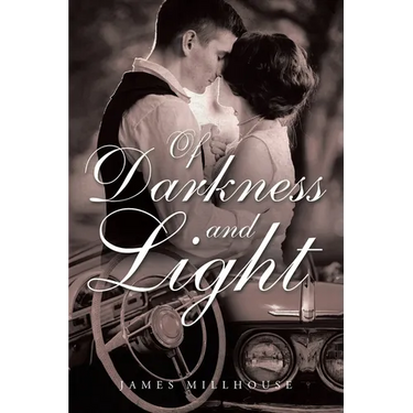 Of Darkness and Light