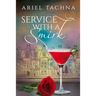 Service with a Smirk
