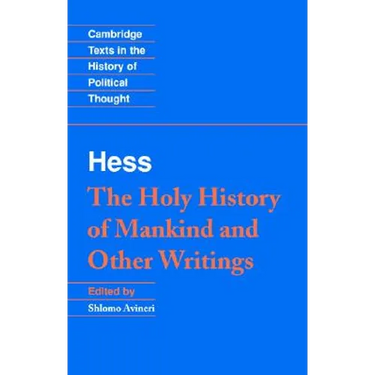Hess: Holy Hist Other Writings