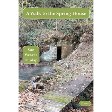 A Walk to the Spring House