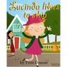Lucinda Likes To Skip