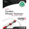 Cwt-101: Certified Wireless Technician: Study Guide