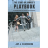 The Start-Up Junkie's Playbook: A 30-Step Plan to Launch Your Business