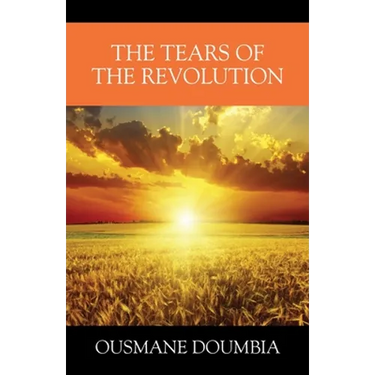 The Tears of the Revolution