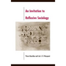 An Invitation to Reflexive Sociology