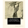 The War-Trail Fort: Further Adventures of Thomas Fox and Pitamakan