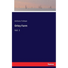 Orley Farm: Vol. 1