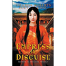 Empress in Disguise