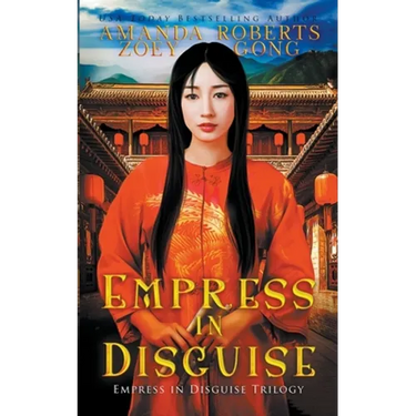Empress in Disguise