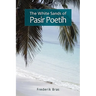 The White Sands of Pasir Poetih