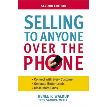 Selling to Anyone Over the Phone