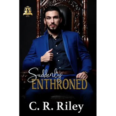 Suddenly Enthroned